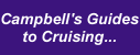 Campbell's Guides to Cruising...