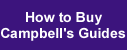 How to Buy Campbell's Guides...